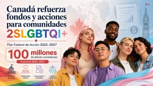 Canadá refuerza fondos y acciones para comunidades 2SLGBTQI+ en medio de desafíos por igualdad y seguridad
