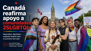 Canadá reafirma apoyo a comunidades 2SLGBTQI+ ante el aumento del odio y los costos de seguridad en eventos Pride